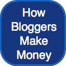 How-Bloggers-Make-Money