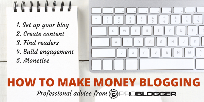 How to make money blogging