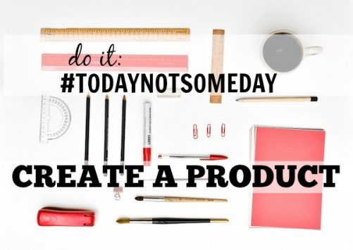 Have that thing you want to do someday? Do it today instead, and watch your blog and business grow!