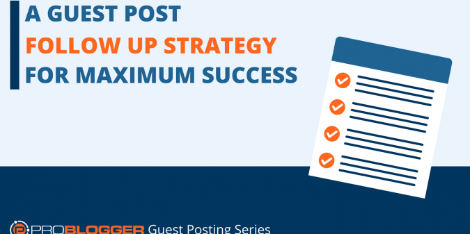GUEST POST FOLLOW UP STRATEGY FOR MAXIMUM SUCCESS
