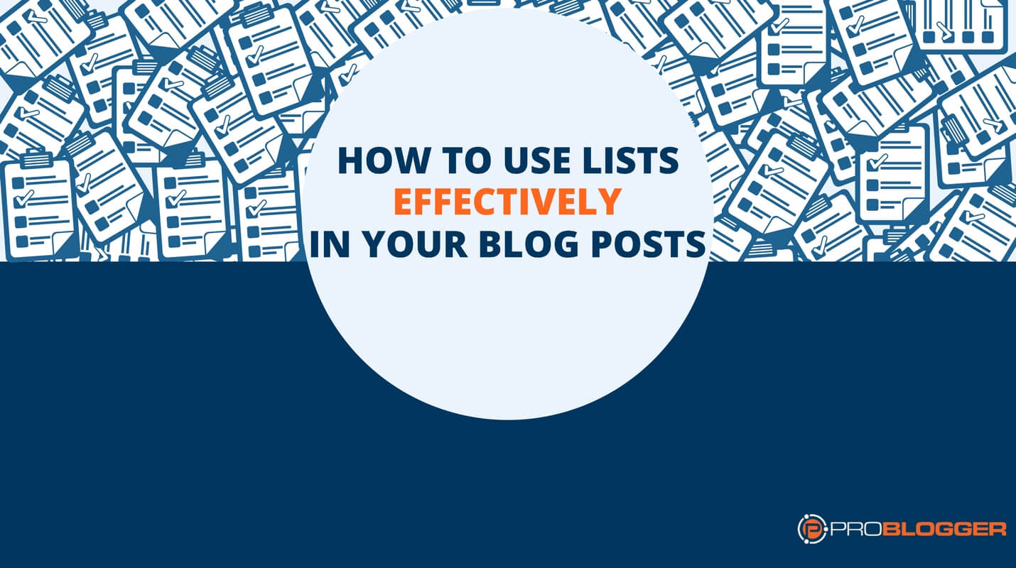 How to use lists effectively in your blog posts