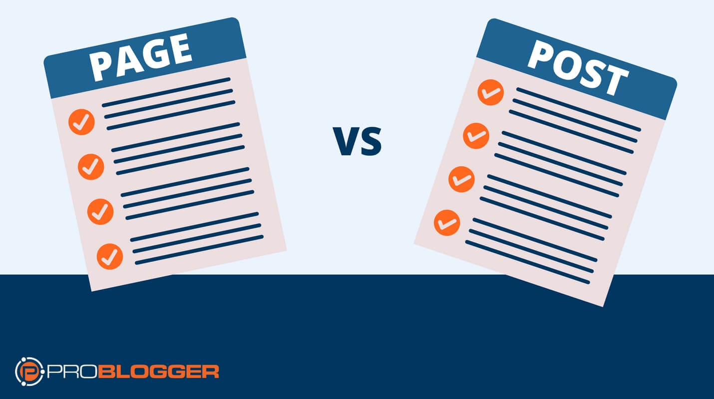 The Difference Between Pages and Posts (and Making the Most of Each)