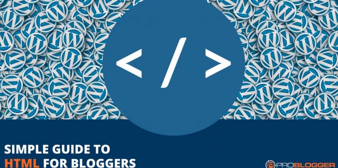 Simple guide to HTML for bloggers