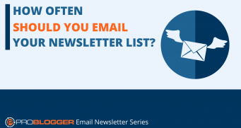What's the best newsletter frequency for you and your readers?