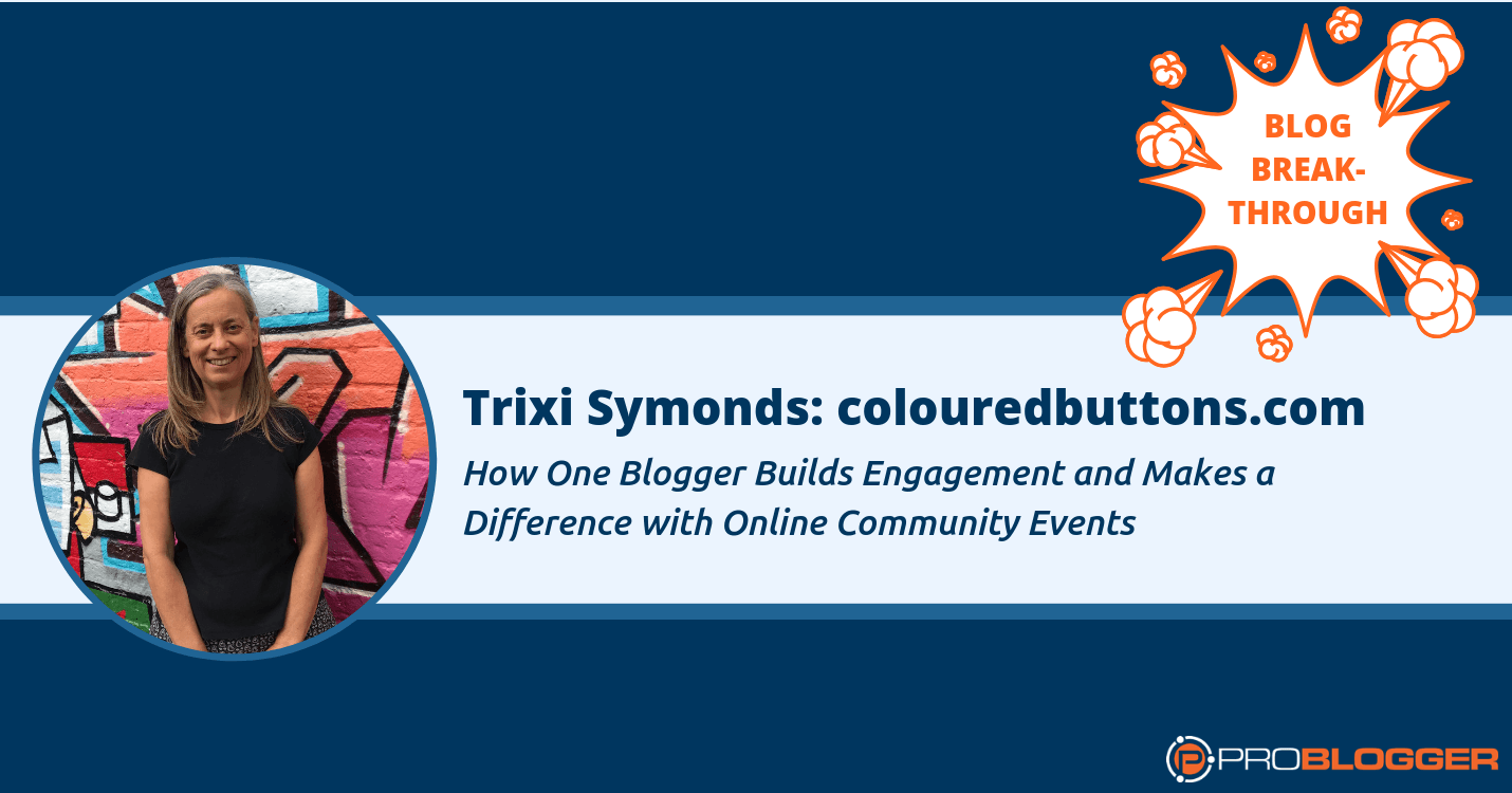 Trixi Symonds uses her blog to build engagement and make a difference