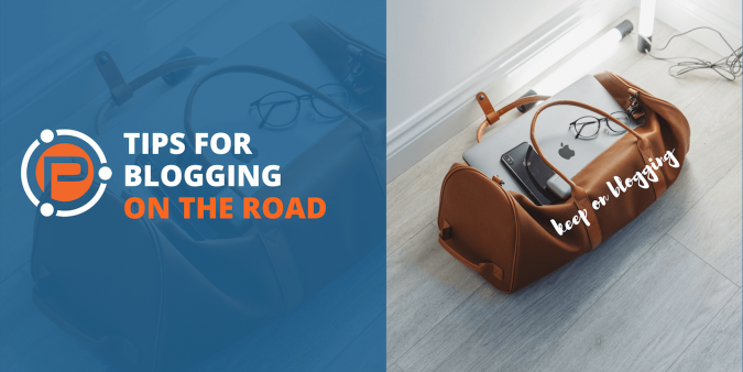 Tips for blogging on the road