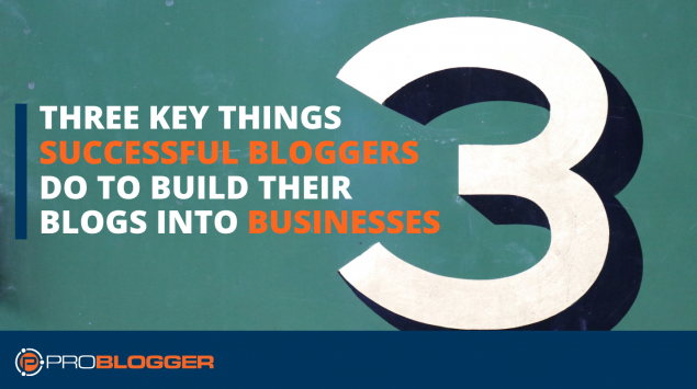 turning blogs into businesses