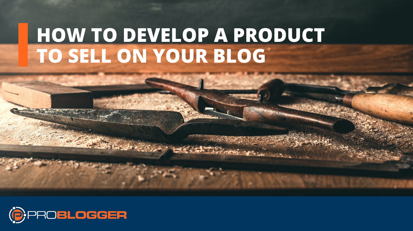 How to create products and sell them on your blog