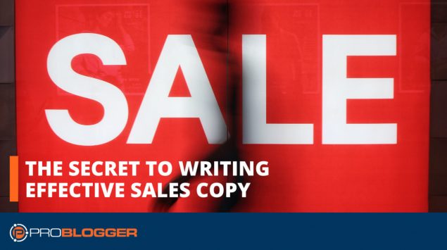 The secret to writing effective sales copy
