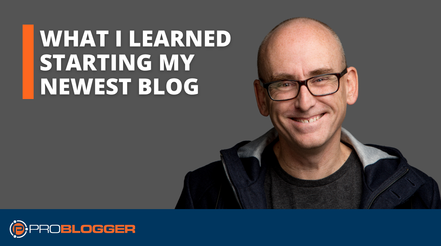 What I Learned Starting My Newest Blog